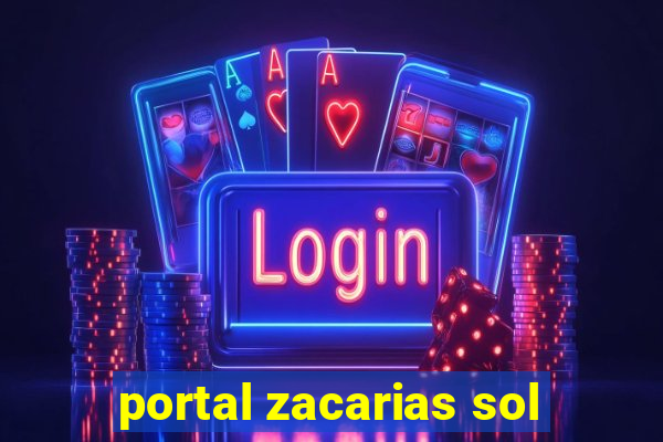 portal zacarias sol